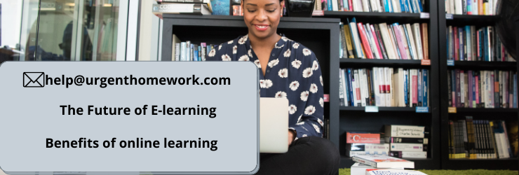 The Future of E-learning