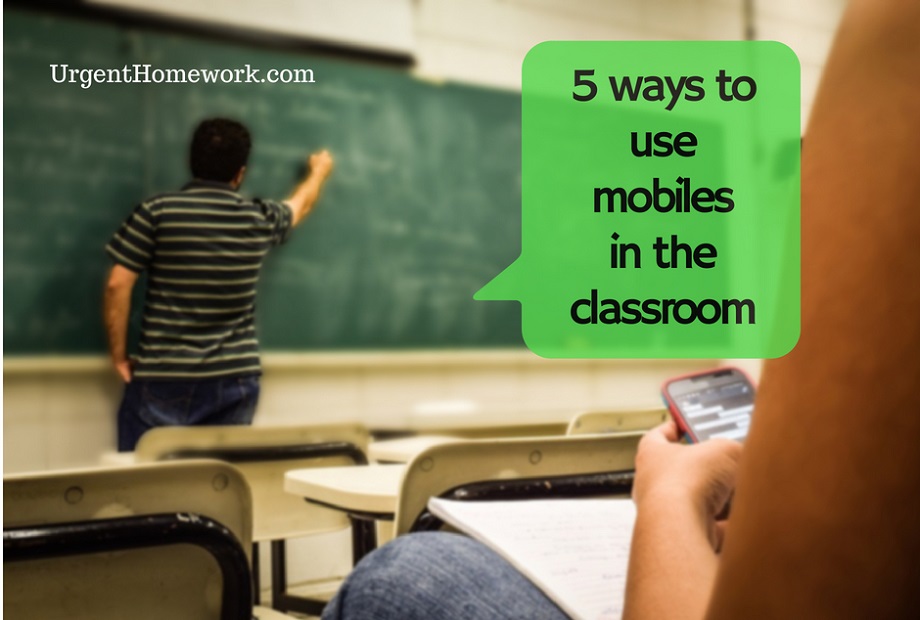5 Ways to use Mobiles in the Classroom for Engaging Students