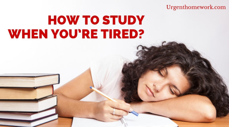 should you do homework when tired
