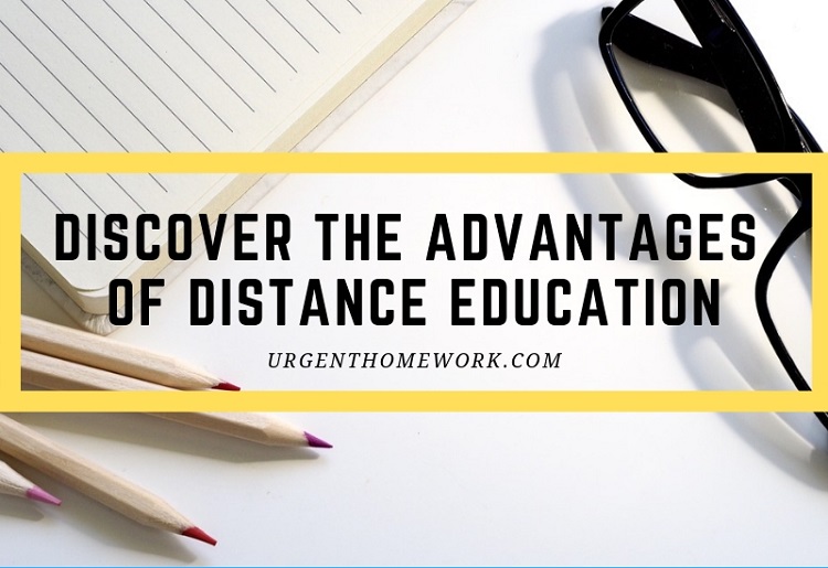 Discover the advantages of Distance Education