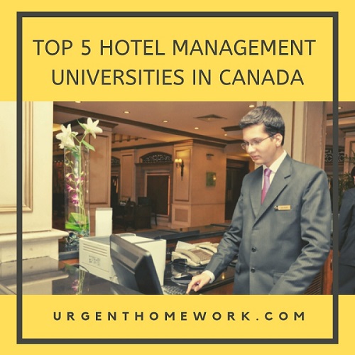 Top 5 Hotel Management Universities in Canada