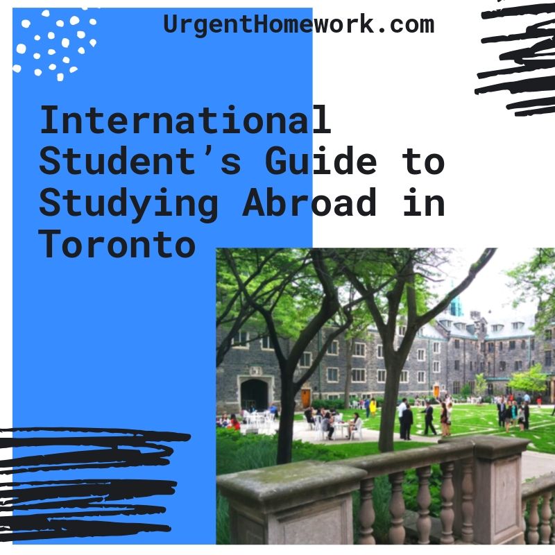 International Students Guide to Studying Abroad in Toronto