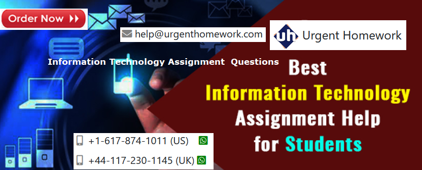 Information Technology Assignment Questions