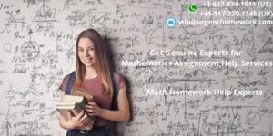 Get Genuine Experts for Mathematics Assignment Help Services