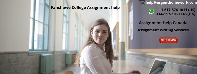 Fanshawe College Assignment help