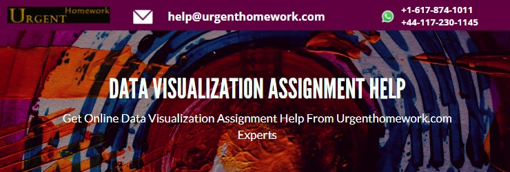 Data Visualization Assignment Help Data Visualization Assignment Help