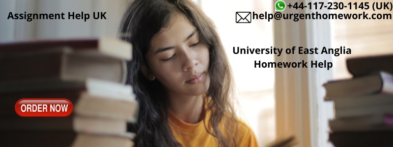 University of East Anglia Assignment Help