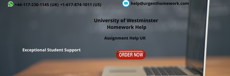 University of Westminster Assignment Help
