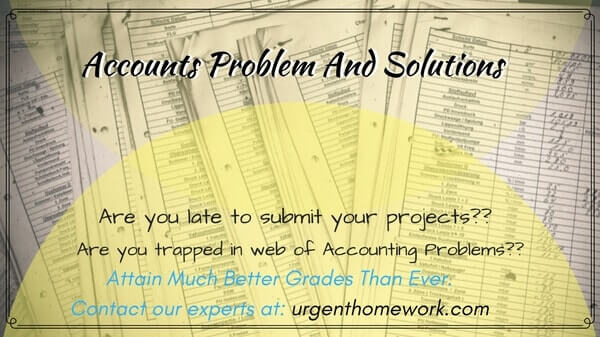 Accounts Problem And Solutions Accounts Problem And Solutions