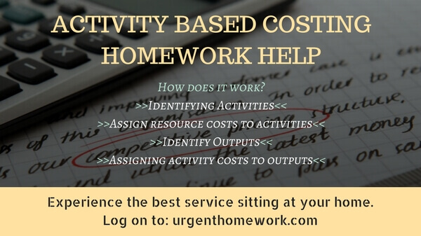 Activity based Costing Homework Help
