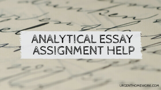 Analytical essay Assignment Help