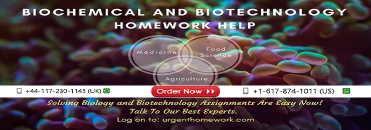 Biotechnology Homework Help