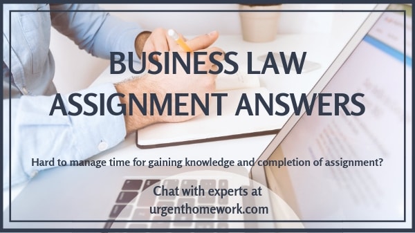 Business Law Assignment Answers