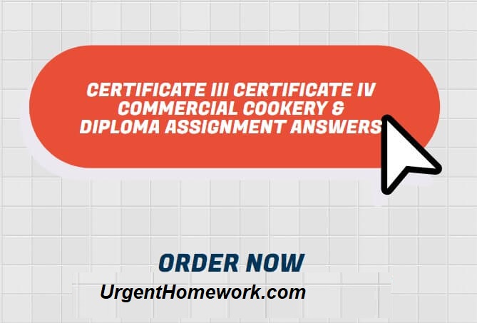 commercial cookery diploma assignment answers