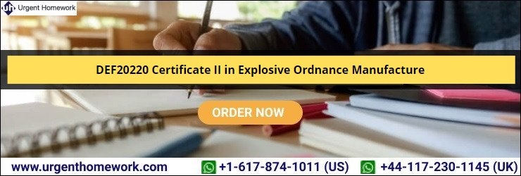 DEF20220 Certificate II in Explosive Ordnance Manufacture