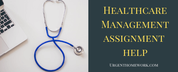 healthcare management assignment help