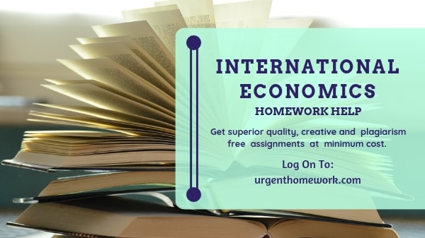 International Economics Homework Help