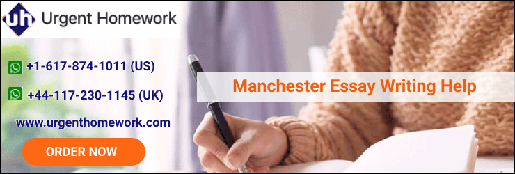 Manchester Essay Writing Help