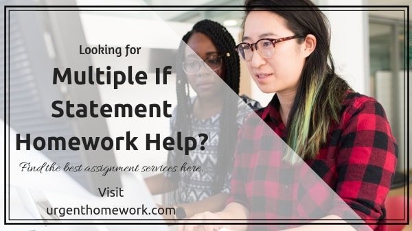 Multiple If Statement Homework Help