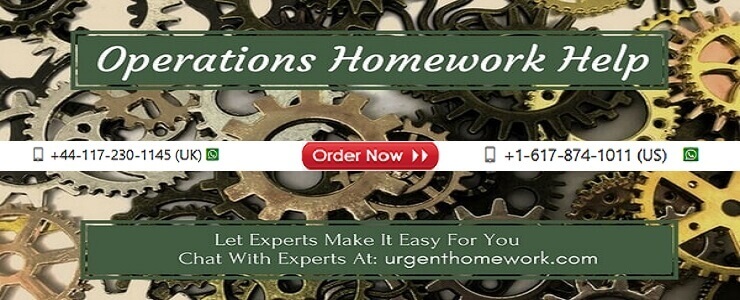 Operations Management Homework Help