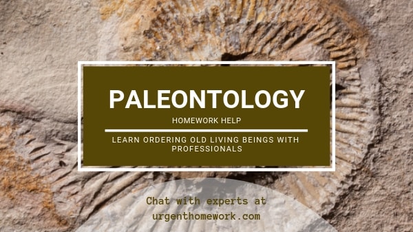 Paleontology Homework Help