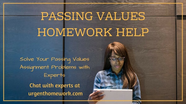 Passing Values Homework Help