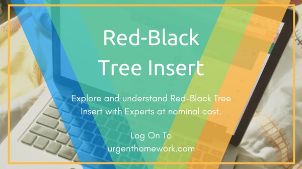 Red-Black Trees Insert Homework Help