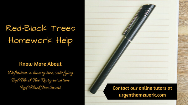 Red-Black Trees Homework Help