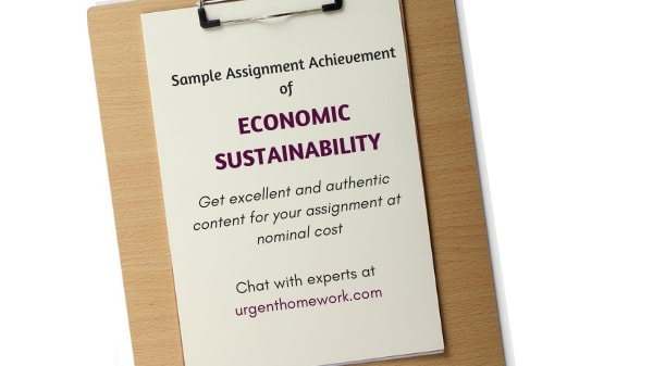 Sample Assignment Achievement of Economic Sustainability