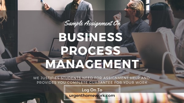 Sample Assignment on Business Process Management