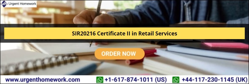 SIR20216 Certificate II in Retail Services