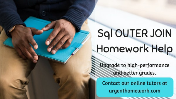 Sql Outer Join Homework Help